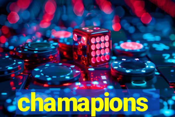 chamapions