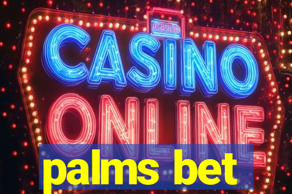 palms bet