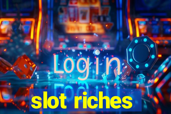 slot riches