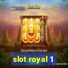 slot royal 1