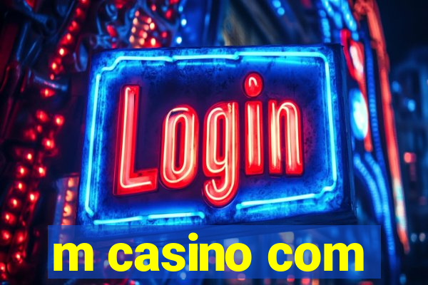 m casino com