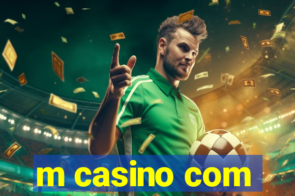 m casino com