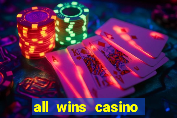 all wins casino 100 free spins