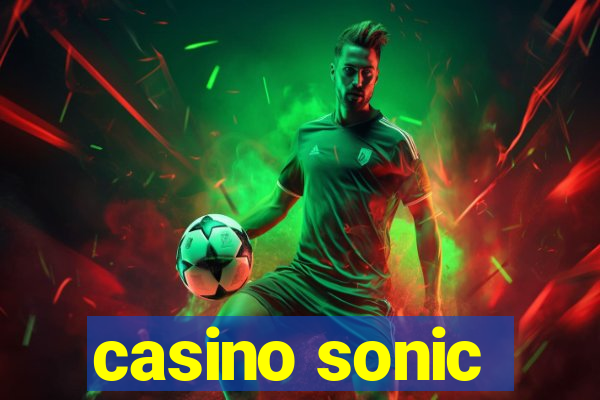 casino sonic