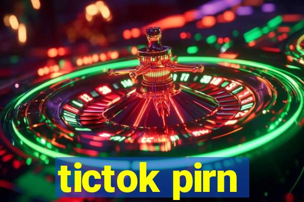 tictok pirn