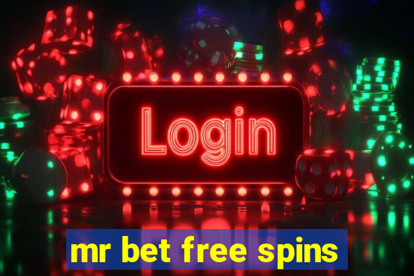 mr bet free spins