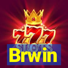 Brwin