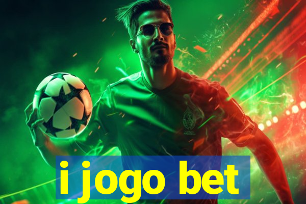 i jogo bet