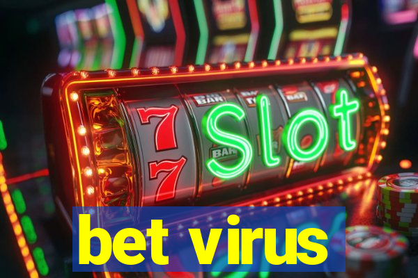 bet virus