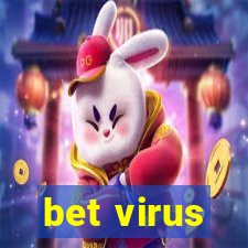 bet virus