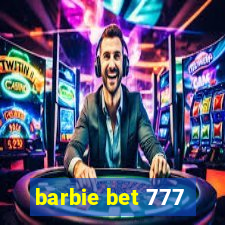 barbie bet 777