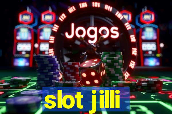 slot jilli