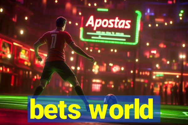 bets world