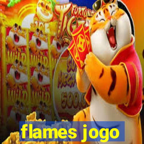 flames jogo