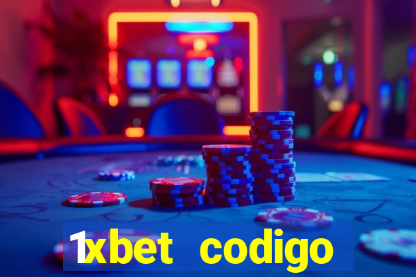 1xbet codigo promocional portugal