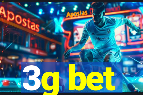 3g bet