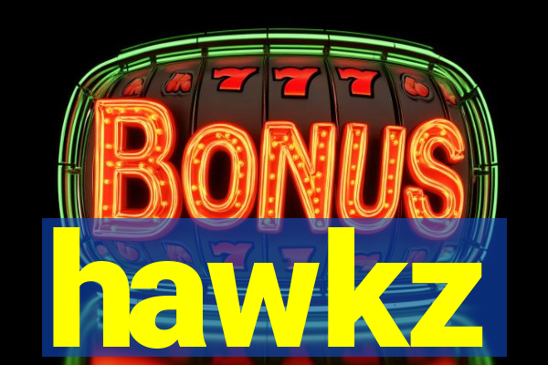 hawkz