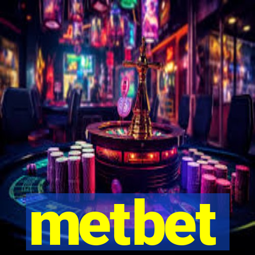 metbet