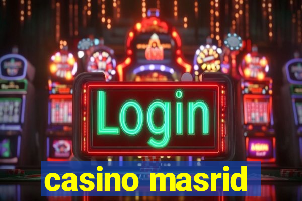 casino masrid