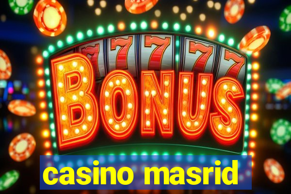 casino masrid