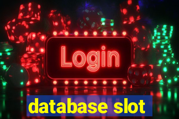 database slot