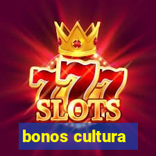 bonos cultura