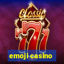 emoji casino