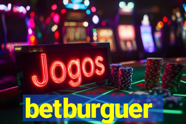 betburguer