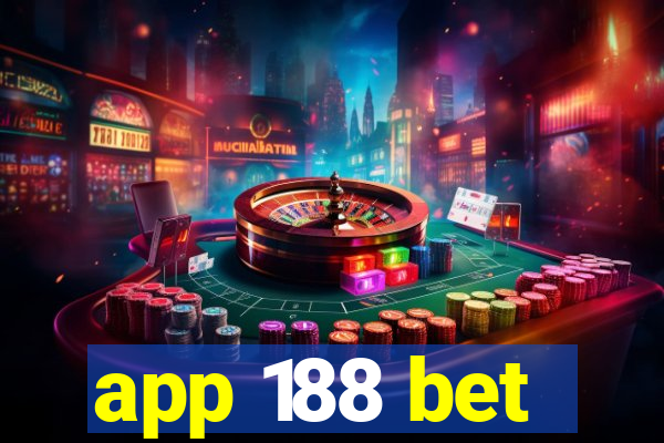 app 188 bet