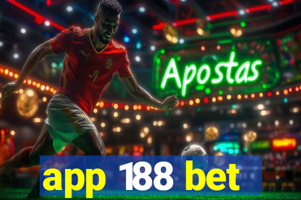 app 188 bet