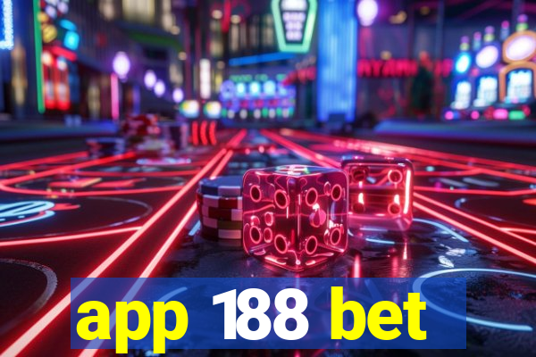 app 188 bet