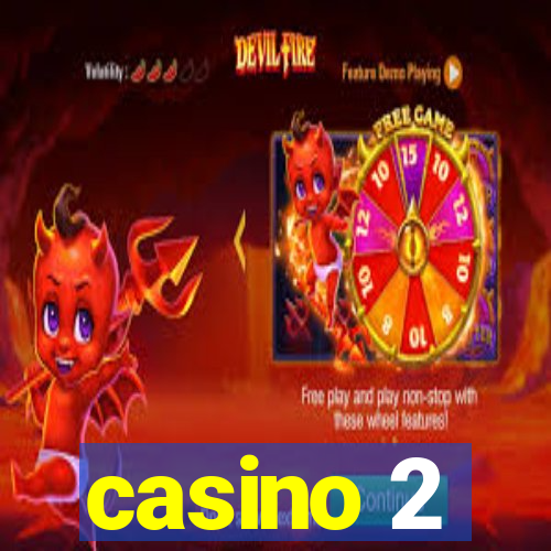 casino 2