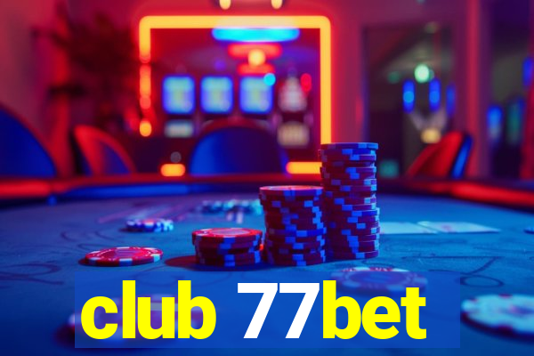 club 77bet