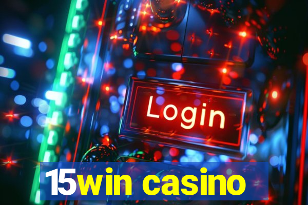 15win casino