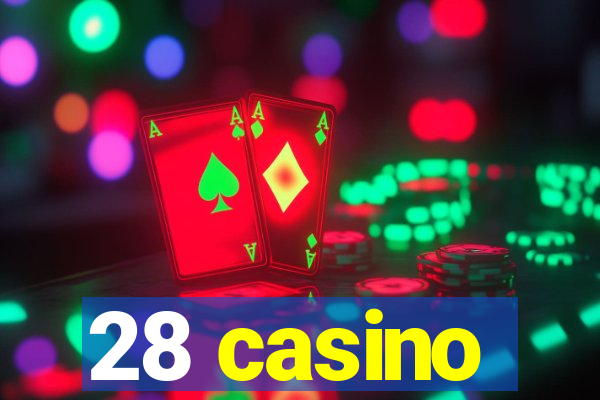 28 casino