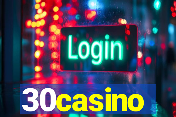 30casino