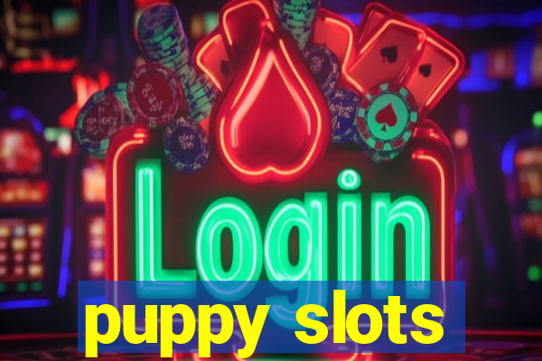 puppy slots