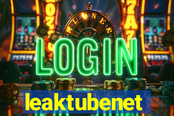 leaktubenet