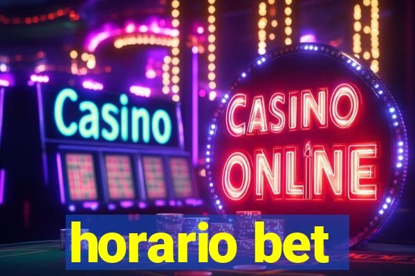 horario bet