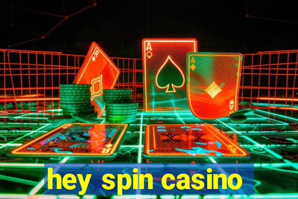 hey spin casino