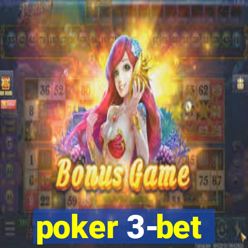 poker 3-bet