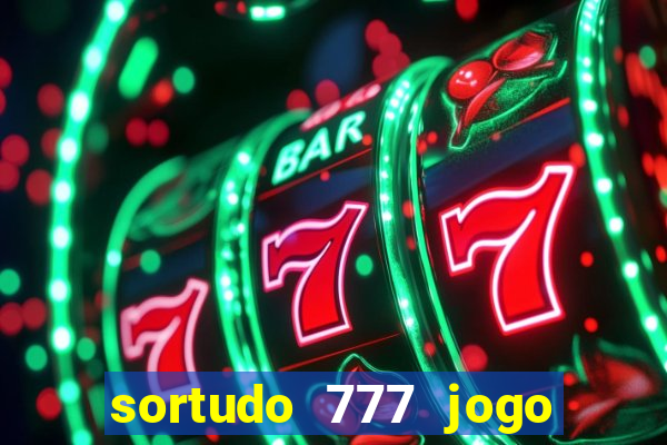 sortudo 777 jogo de cassino