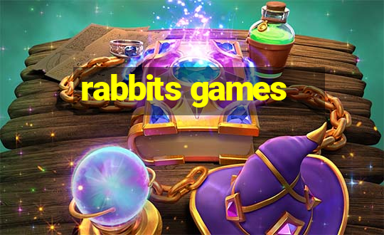 rabbits games