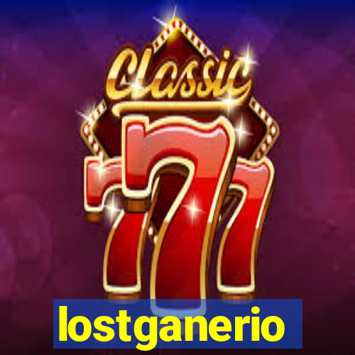 lostganerio