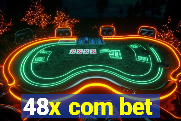 48x com bet