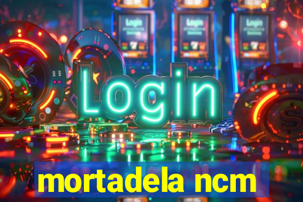 mortadela ncm