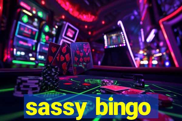 sassy bingo