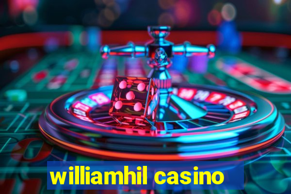 williamhil casino