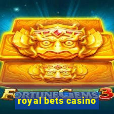 royal bets casino