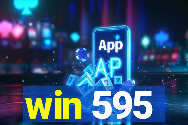 win 595